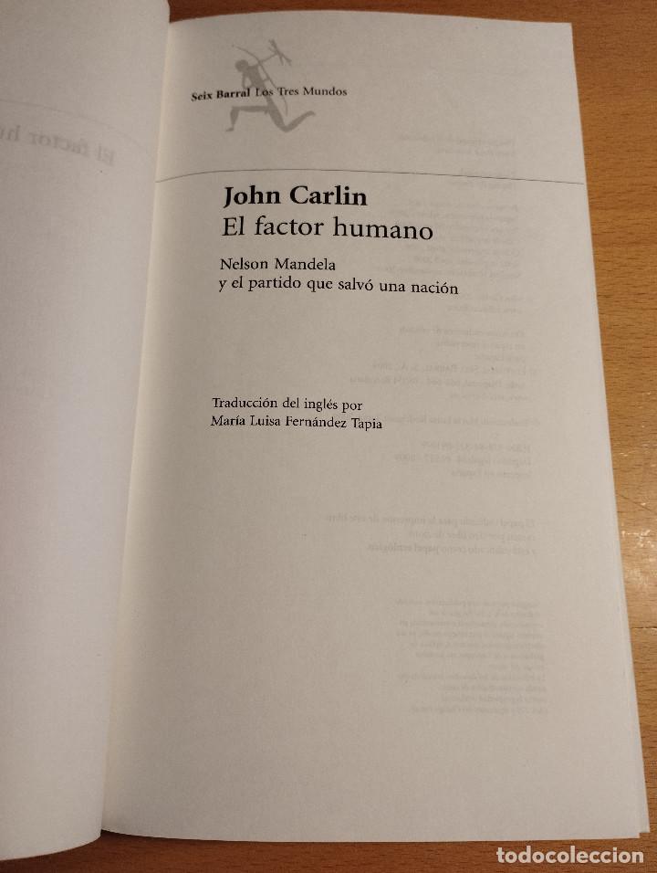 Libros de segunda mano: EL FACTOR HUMANO (JOHN CARLIN) - Foto 2