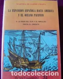Libri di seconda mano: Expansi&oacute;n Espa&ntilde;ola Hacia Am&eacute;rica Y El Oceano Pac&iacute;fico Martha de Jarmy Chapa