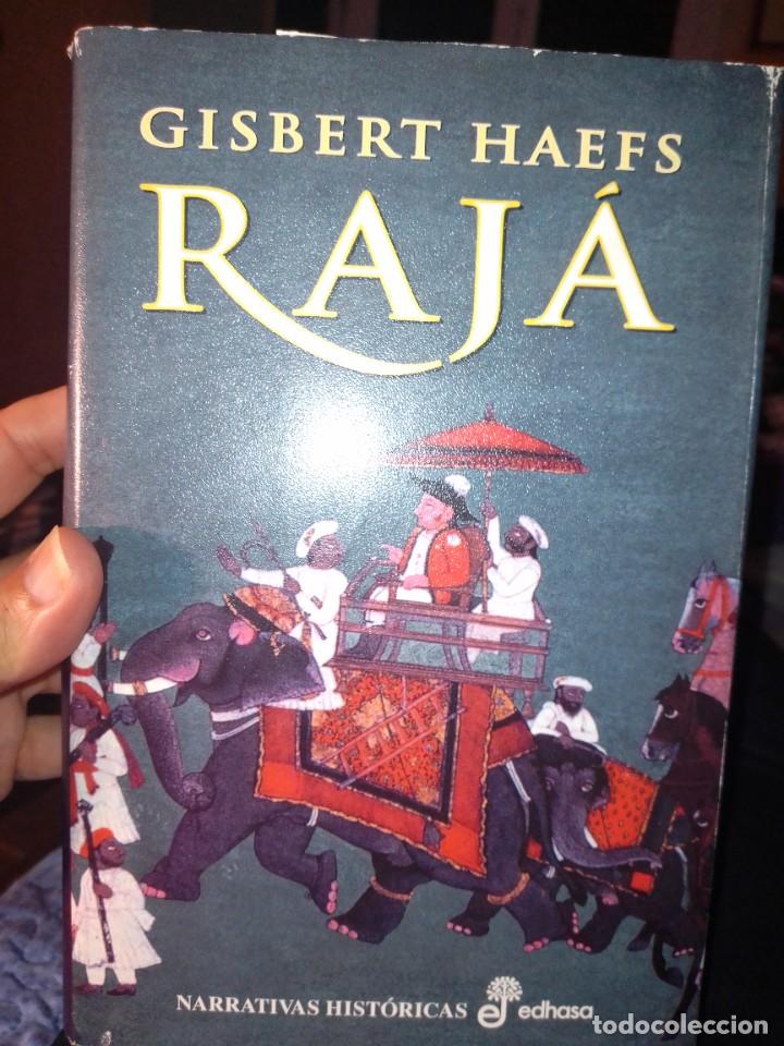Libros de segunda mano: Gisbert Haces. Raja. Edhasa 2002 - Foto 1