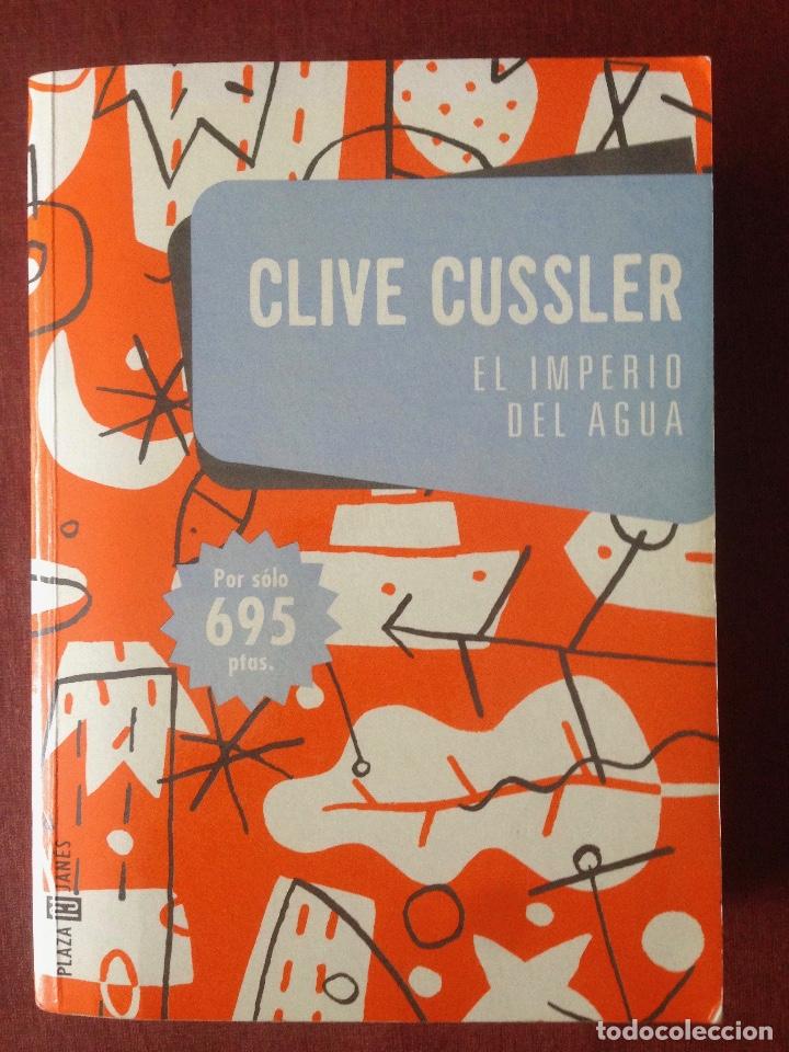 Libros de segunda mano: El Imperio del Agua - Clive Cussler - Foto 1