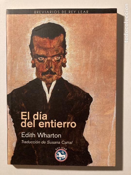 Libros de segunda mano: El d&iacute;a del entierro &ndash; Edith Wharton - Foto 1