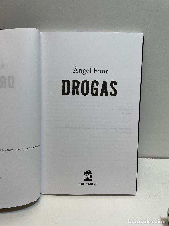 Libros de segunda mano: DROGAS ANGEL FONT 2006 - Foto 4