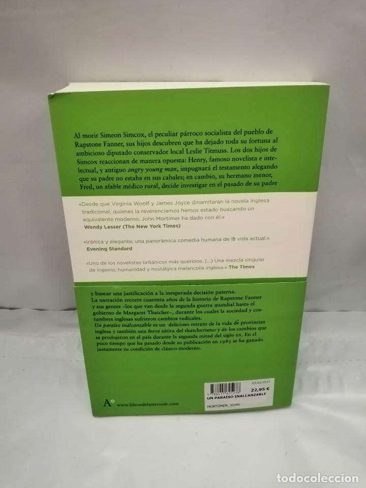 Libros de segunda mano: UN PARA&Iacute;SO INALCANZABLE - Foto 2
