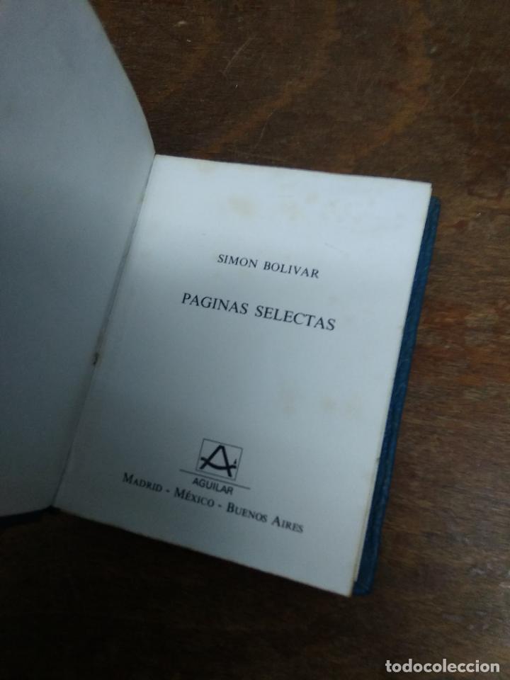 Libros de segunda mano: P&aacute;ginas selectas, Simon Bolivar. B-242 - Foto 2