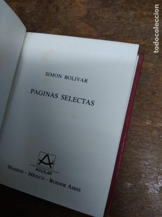 Libros de segunda mano: P&aacute;ginas selectas, Simon Bolivar. B-246 - Foto 2