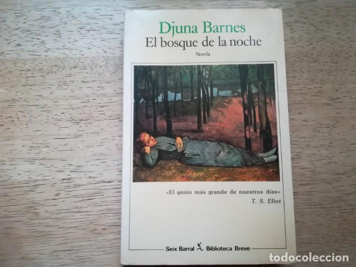 Libros de segunda mano: El bosque de la noche. Djuna Barnes. - Foto 1