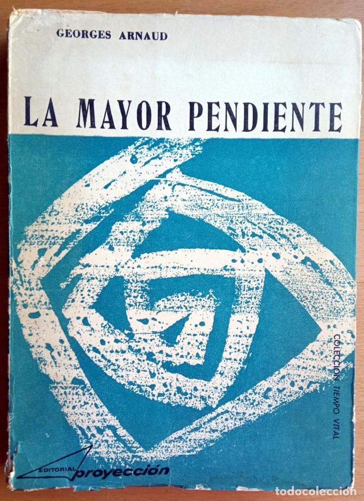 Libros de segunda mano: La mayor pendiente, de Georges Arnaud. - Foto 1