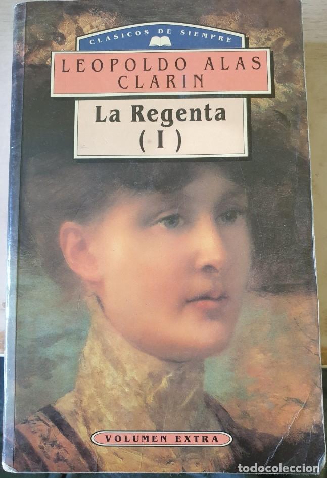 la regenta / leopoldo ”alas” clarín. - Compra venta en todocoleccion