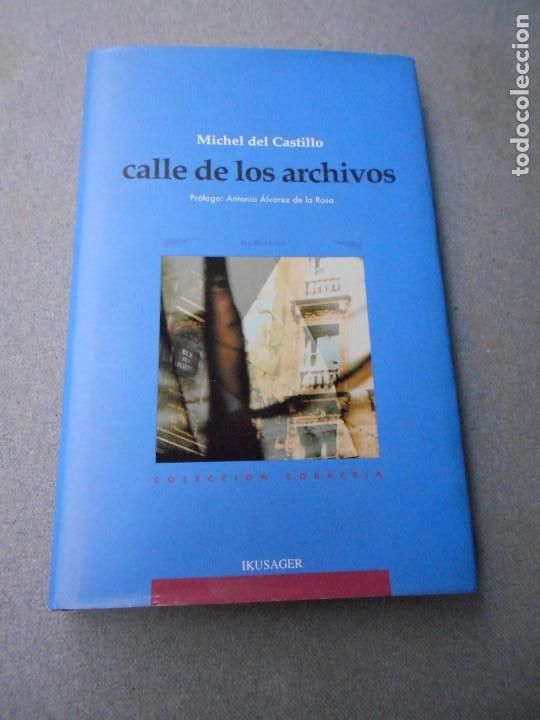 Libros de segunda mano: CALLE DE LOS ARCHIVOS - Foto 1