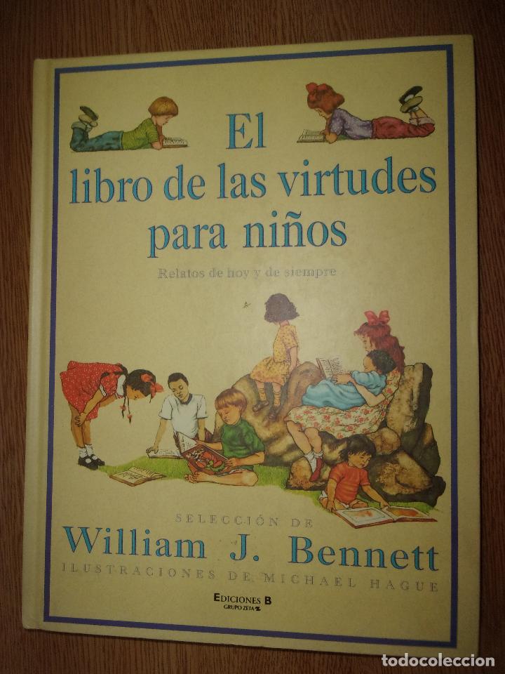 Libros de segunda mano: EL LIBRO DE LAS VIRTUDES PARA NI&Ntilde;OS. - Foto 1