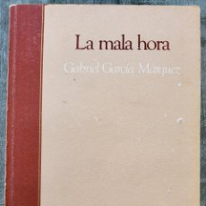 Libros de segunda mano: GABRIEL GARCIA MÁRQUEZ. LA MALA HORA. SALVAT. Lote 336905038
