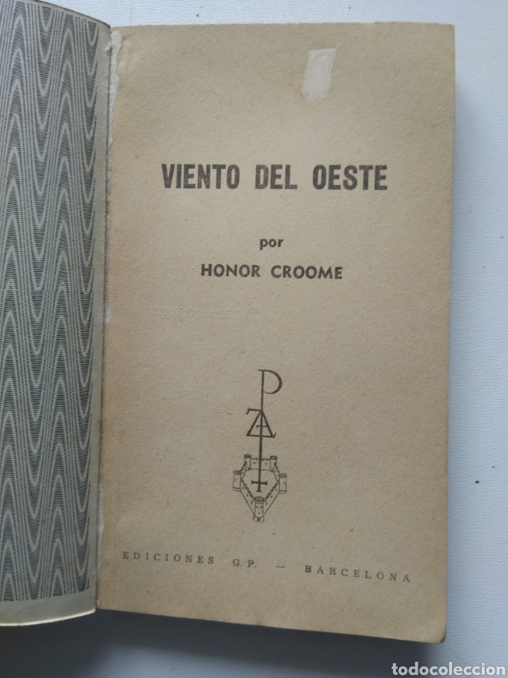 Libros de segunda mano: VIENTO DEL OESTE/HONOR CROOME - Foto 3