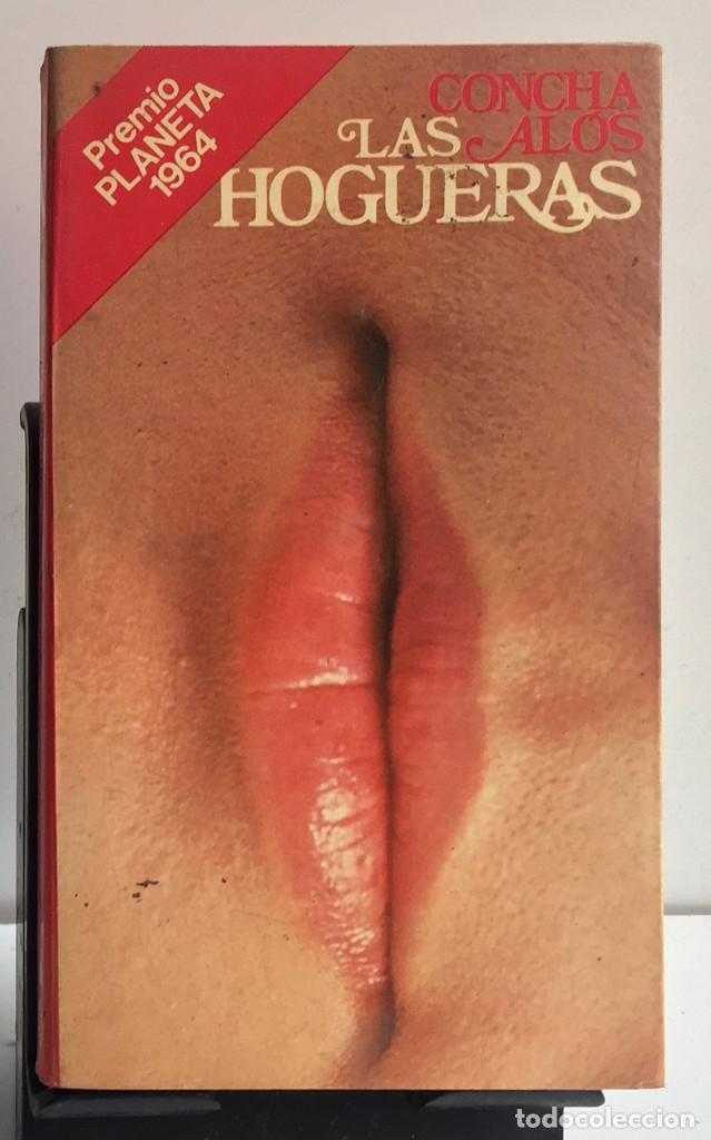 Libros de segunda mano: LAS HOGUERAS. Concha Alos - Foto 1