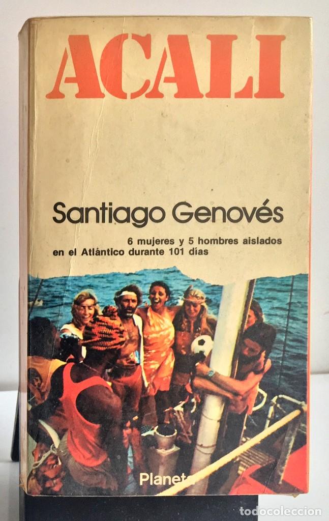 Libros de segunda mano: ACALI. Santiago Genov&eacute;s - Foto 1