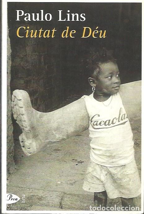 Libros de segunda mano: CIUTAT DE DEU PAULO LINS PROA - Foto 1