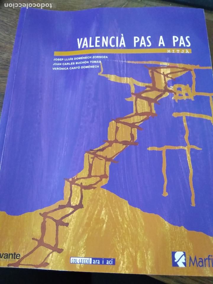 Libri di seconda mano: Valenci&agrave; pas a pas mitj&agrave;, Josep Llu&iacute;s, Joan Carles y Ver&ograve;nica Cant&oacute;. ART.231-125