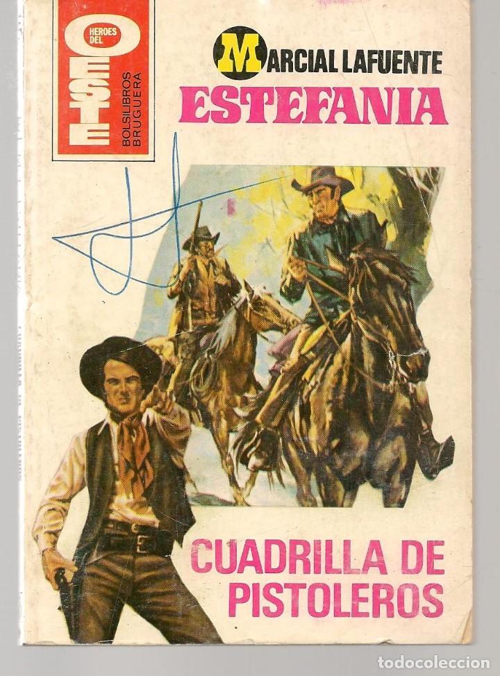 Libros de segunda mano: BOLSILIBROS BRUGUERA.H&Eacute;ROES DEL OESTE. N&ordm; 1160. CUADRILLA DE PISTOLEROS.MARCIAL LA FUENTE ESTEFANIA.