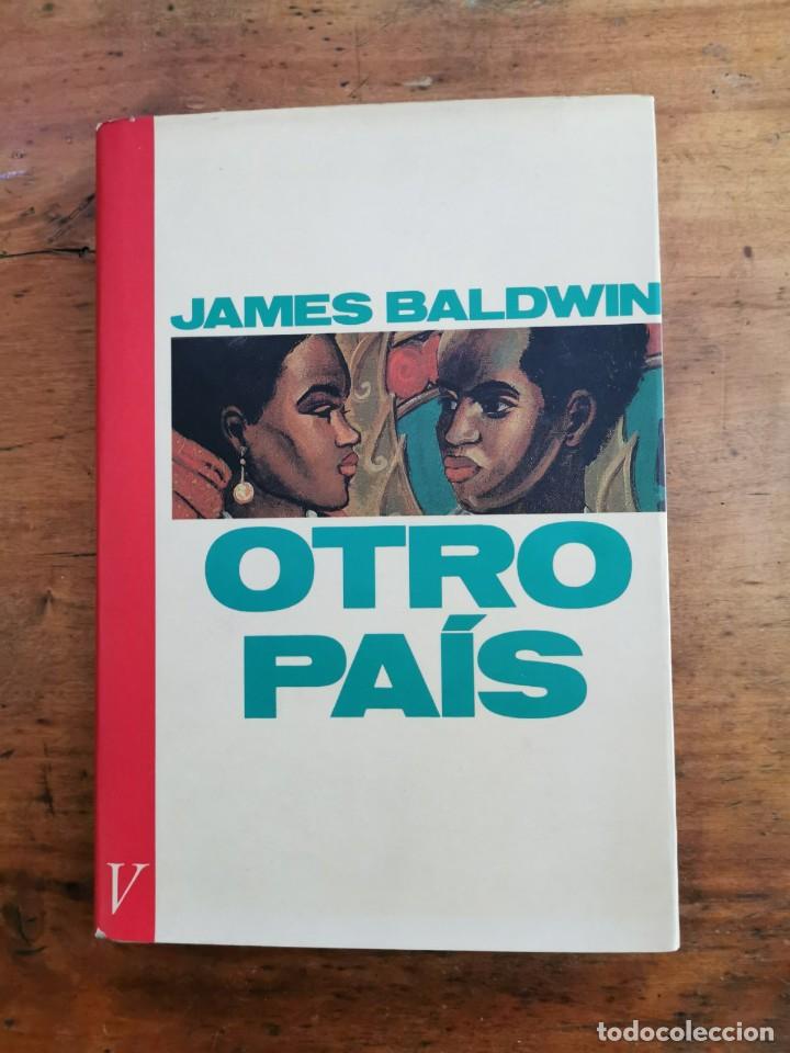 Libros de segunda mano: BALDWIN, James. Otro pa&iacute;s - Foto 1