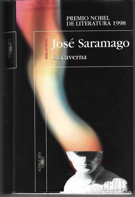Libros de segunda mano: LA CAVERNA JOS&Eacute; SARAMAGO - Foto 1