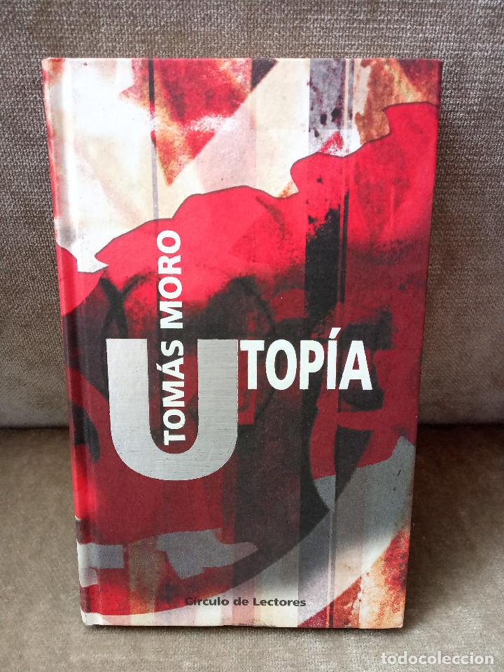 Libros de segunda mano: THOMAS MORO - UTOPIA - C&Iacute;RCULO DE LECTORES, 2001 - Foto 1