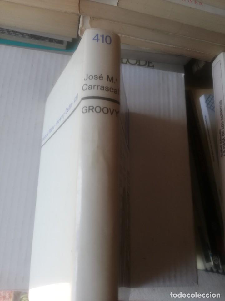 Libros de segunda mano: JOS&Eacute; M&ordf; CARRASCAL. GROOVY. Destino, 1972 - Foto 2