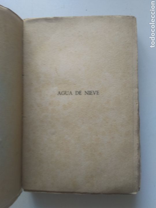 Libros de segunda mano: AGUA DE NIEVE/CONCHA ESPINA - Foto 3