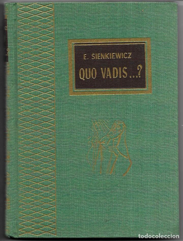 Libros de segunda mano: E. Sienkiewicz . Quo vadis...? - Foto 1