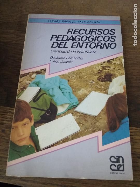 Gebrauchte B&uuml;cher: Recursos pedag&oacute;gicos del entorno, Desiderio Fern&aacute;ndez y Diego Justicia. L.10257-1046