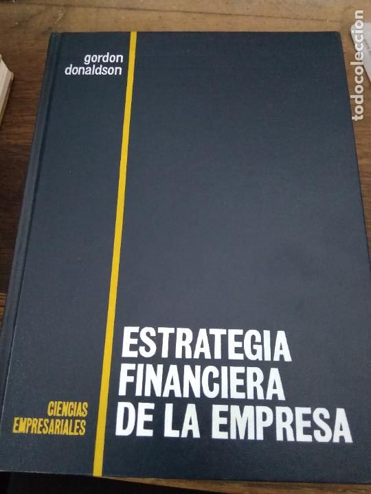 Gebrauchte B&uuml;cher: Estrategia financiera de la empresa, Gordon Donaldson. L.10257-1061