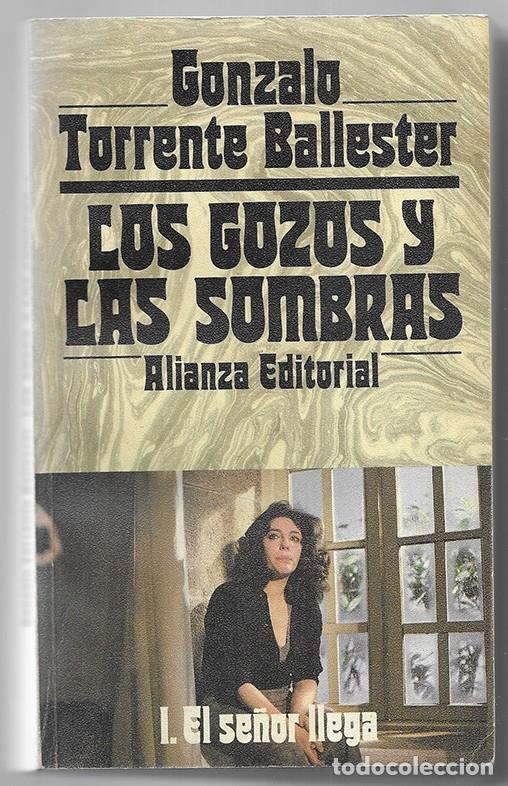 Libros de segunda mano: Gozos y las Sombras, Los. 3vols. El Se&ntilde;or llega- Donde da la vuelta el aire - La Pascua triste.