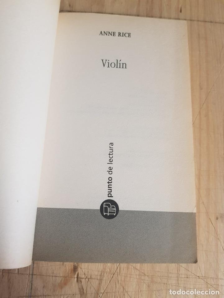 Libros de segunda mano: Viol&iacute;n - Anne Rice - Foto 8
