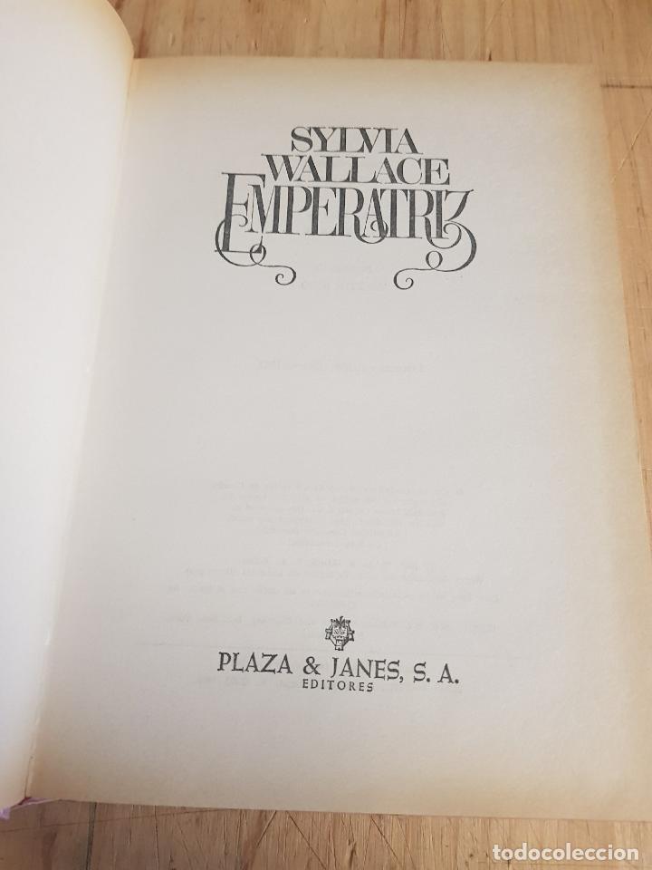 Libros de segunda mano: Emperatriz - Sylvia Wallace - Foto 7
