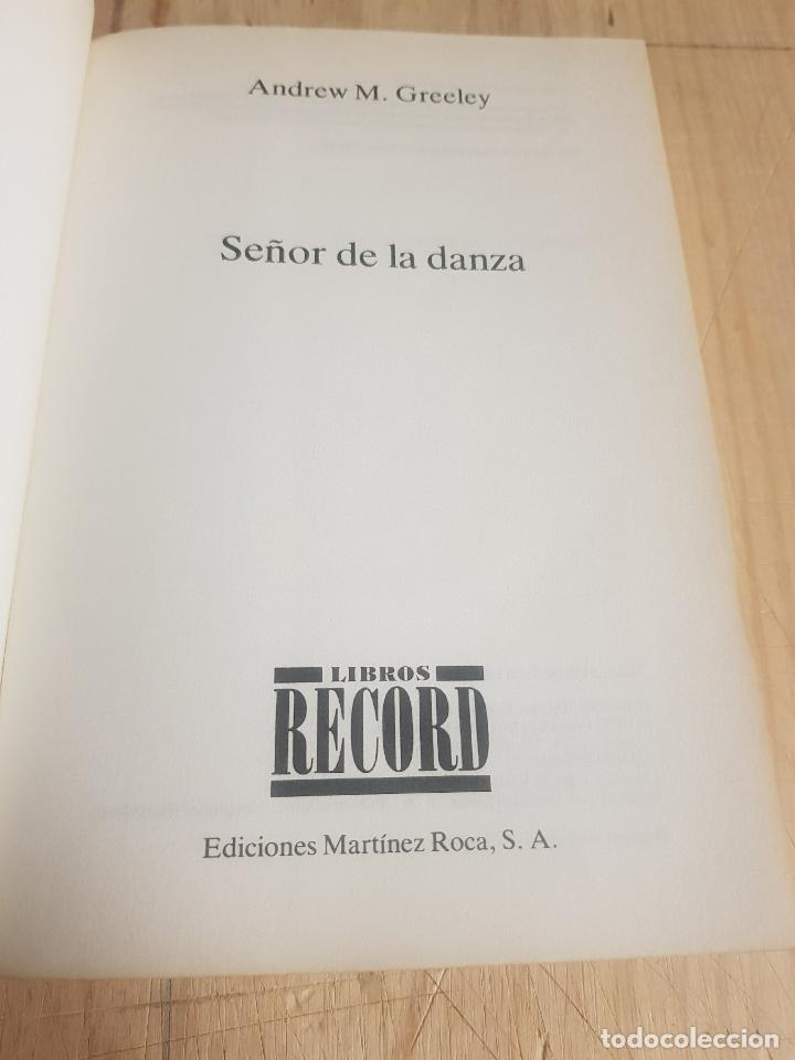 Libros de segunda mano: Se&ntilde;or de la danza - Andrew M. Greeley - Foto 8