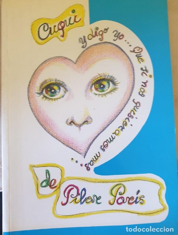 Libros de segunda mano: CUQUI. - PARIS, Pilar. - Foto 1
