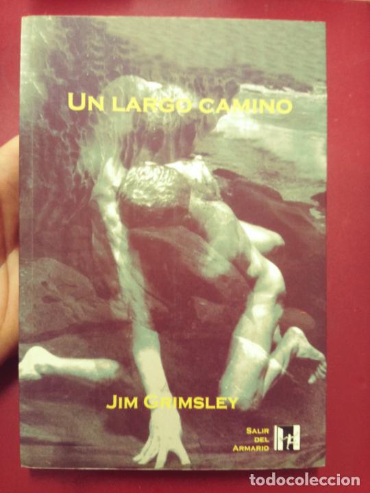 Gebrauchte B&uuml;cher: Jim Grimsley: Un largo camino (Egales. 2001)