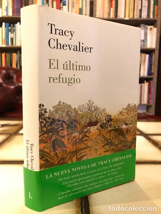Libros de segunda mano: El &uacute;ltimo refugio. Tracy Chevalier. - Foto 1