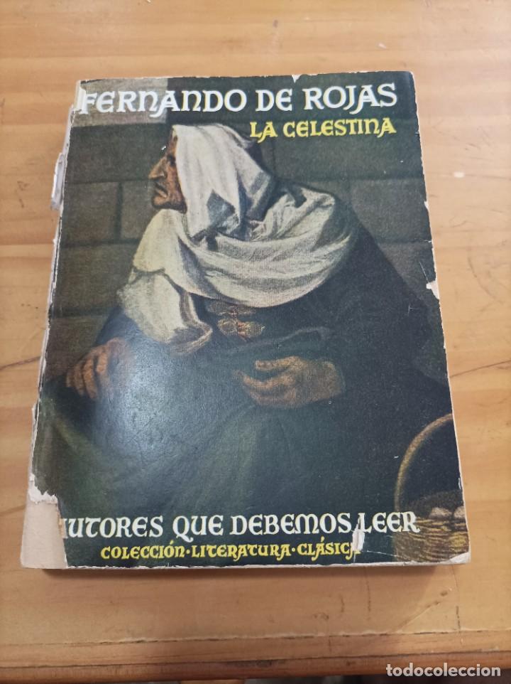 Libros de segunda mano: LA CELESTINA.FERNANDO DE EDITORIAL MOLINO,239 PAG.