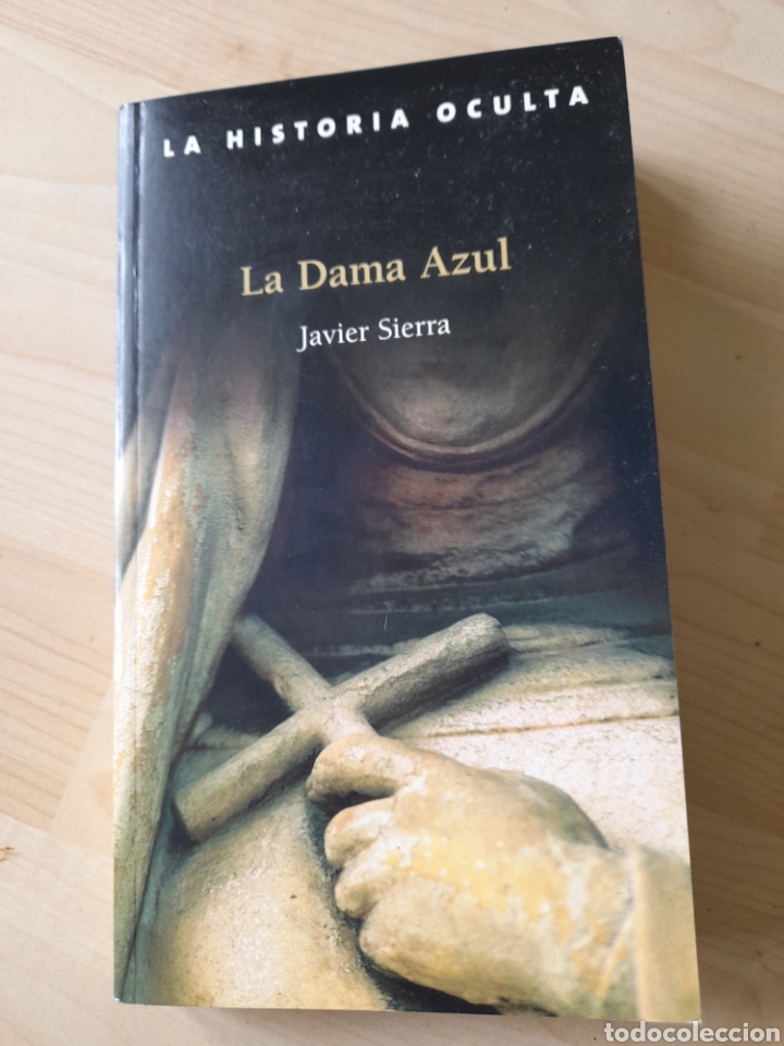 Libros de segunda mano: La dama azul. Javier Sierra - Foto 1