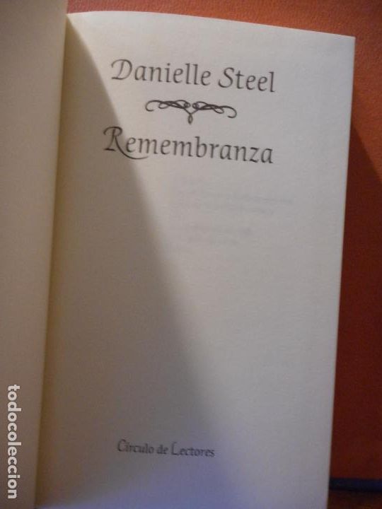 Libros de segunda mano: REMEMBRANZA. DANIELLE STEEL. CIRCULO DE LECTORES. - Foto 1