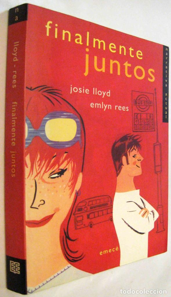 (S1) - FINALMENTE JUNTOS - JOSIE LLOYD Y EMLYN REES (Libros de Segunda Mano (posteriores a 1936) - Literatura - Narrativa - Otros)