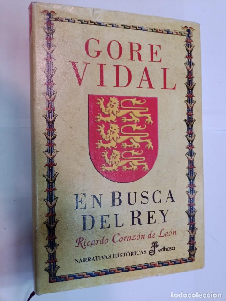 Libros de segunda mano: GORE VIDAL En busca del rey Ricardo coraz&oacute;n de le&oacute;n SA9445