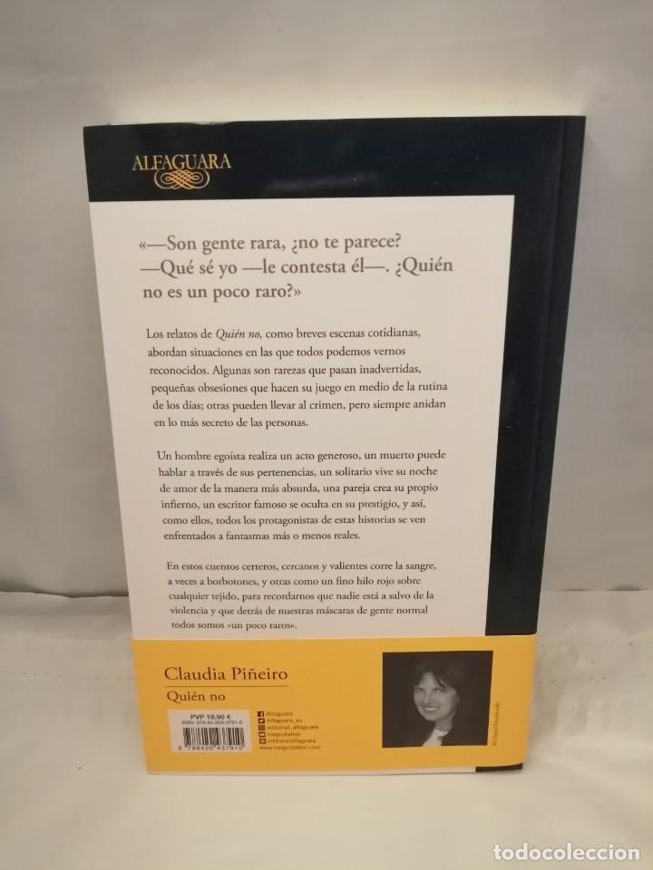 Libros de segunda mano: QUI&Eacute;N NO (PRIMERA EDICI&Oacute;N) - Foto 2