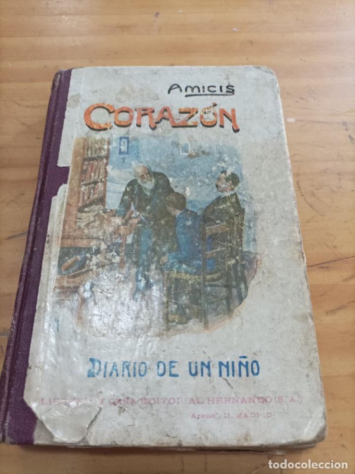 Second hand books: CORAZON.DIARIO DE UN NI&Ntilde;O, EDITORIAL HERNANDO S,A,309 P&Aacute;GINAS