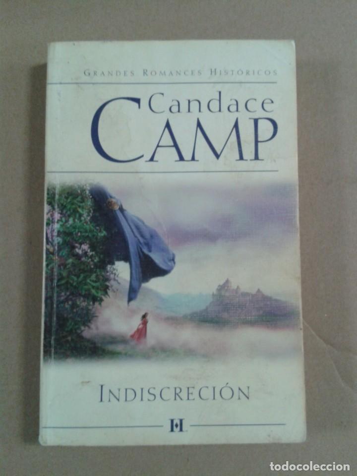 Libros de segunda mano: INDISCRECI&Oacute;N. CANDACE CAMP - Foto 1