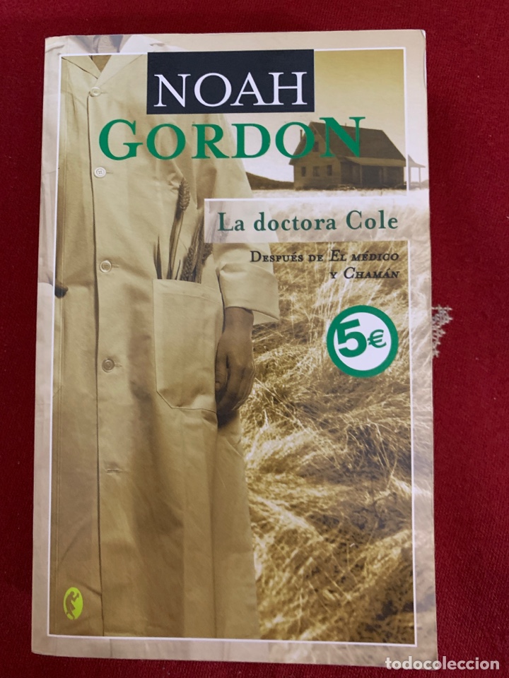 Libros de segunda mano: La doctora Cole. Noah Gordon. - Foto 1