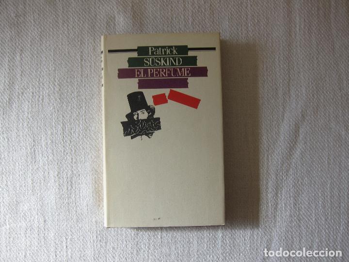 Libros de segunda mano: EL PERFUME - PATRICK SUSKIND (C&Iacute;RCULO DE LECTORES) NOVELA - Foto 1