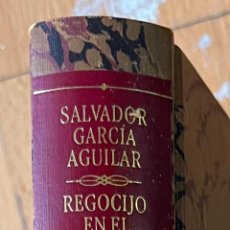 Libros de segunda mano: REGOCIJO EN EL HOMBRE, SALVADOR GARCIA. Lote 339749493
