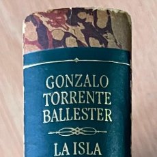 Libros de segunda mano: LA ISLA DE LOS JACINTOS CORTADOS GONZALO TORRENTE BALLESTER. Lote 339750038