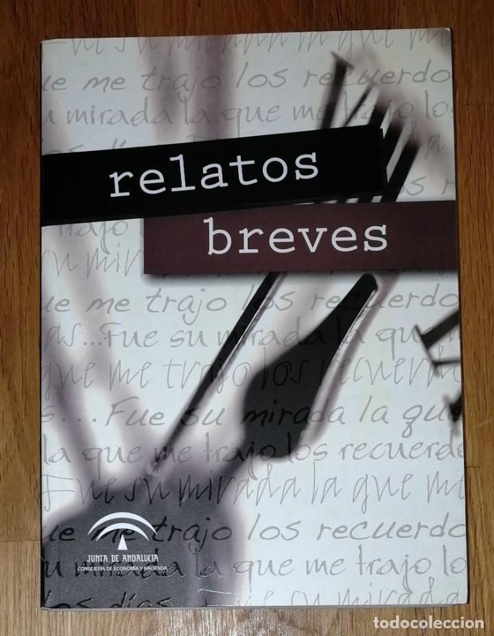 Gebrauchte B&uuml;cher: RELATOS BREVES / I Concurso de Relatos Breves de la Consejer&iacute;a de Econom&iacute;a y Hacienda. - 2008