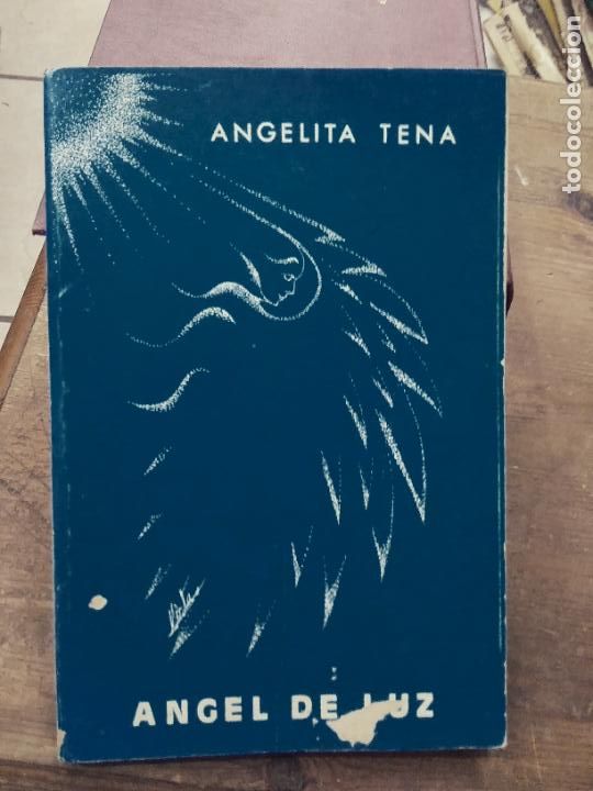 Gebrauchte B&uuml;cher: &Aacute;ngel de luz, Angelita Tena. L.27100-104